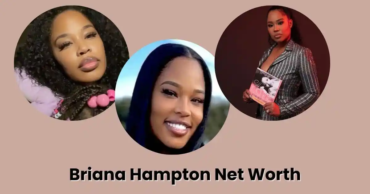 Briana Hampton Net Worth