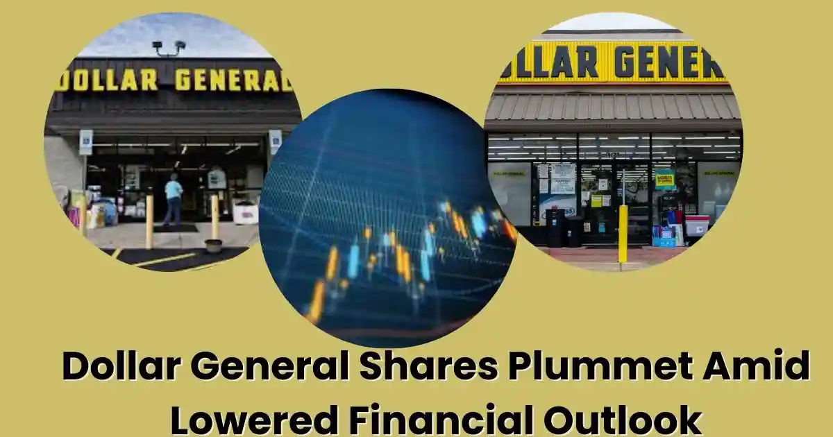 Dollar General Shares Plummet Amid Lowered Financial Outlook