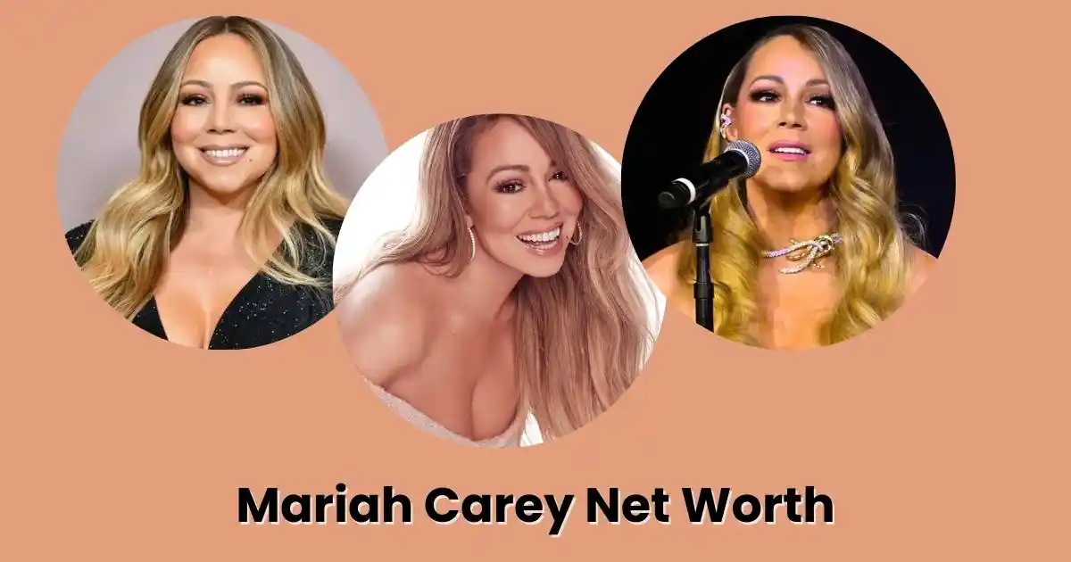 Mariah Carey Net Worth