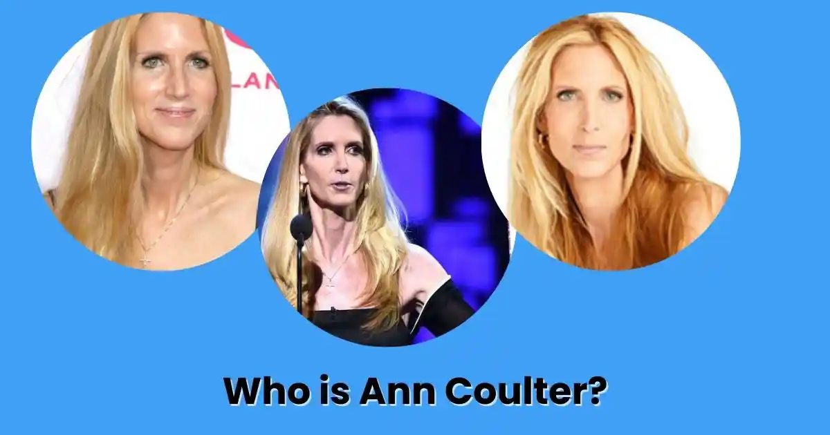 Who is Ann Coulter?