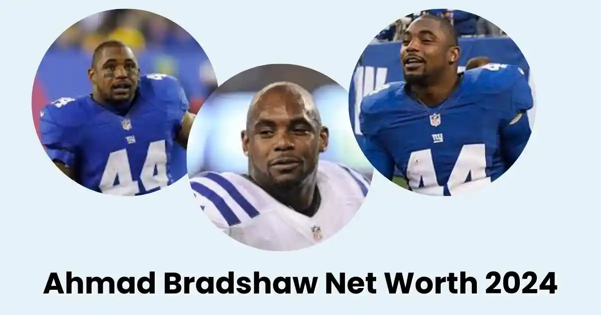 Ahmad Bradshaw Net Worth 2024