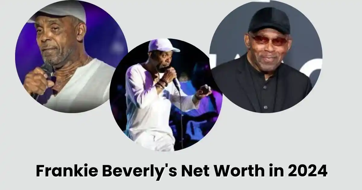 Frankie Beverly's Net Worth in 2024