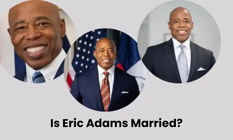 Is Eric Adams Married?