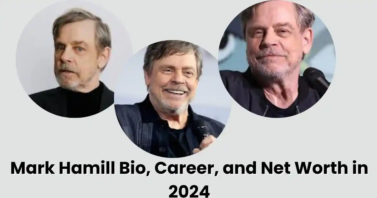 Mark Hamill Bio, Career, and Net Worth in 2024