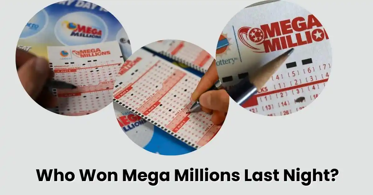 Who Won Mega Millions Last Night?